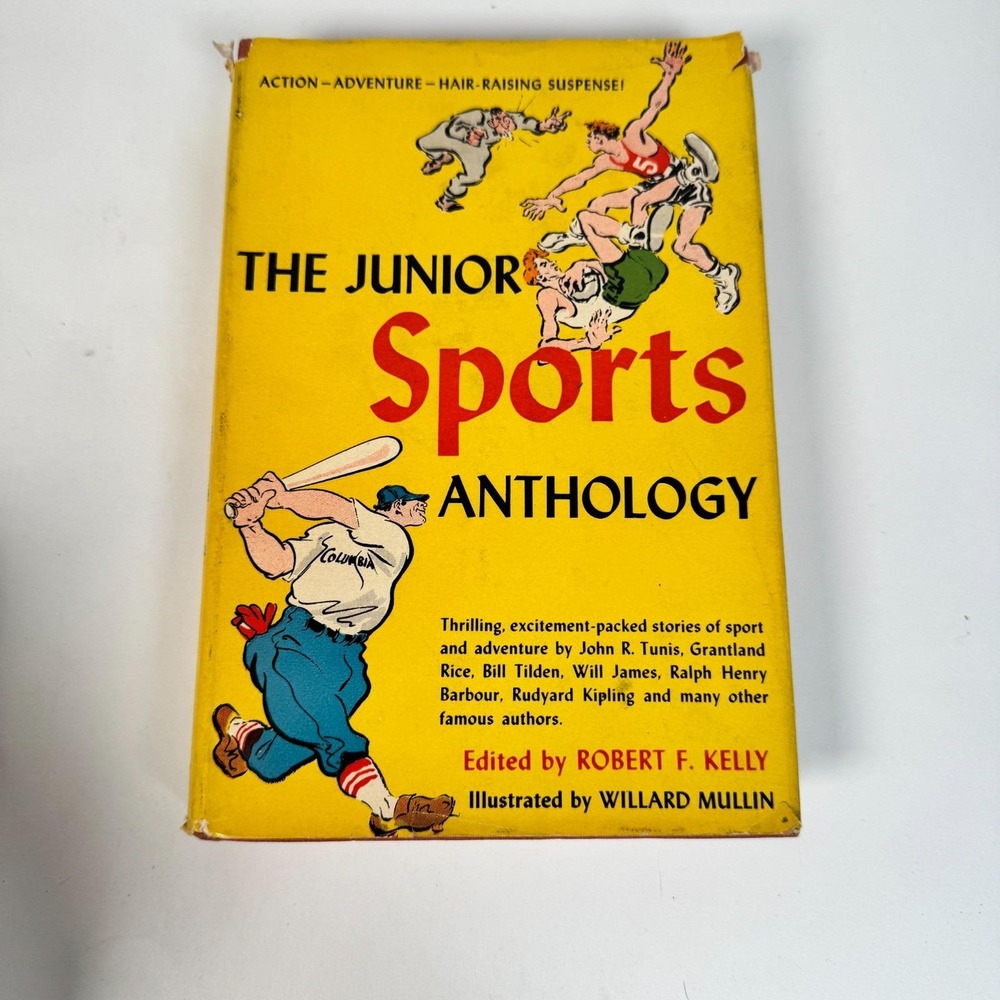 The Junior Sports Anthology Robert F. Kelley 1945 Hardcover Book w/ Dust Jacket